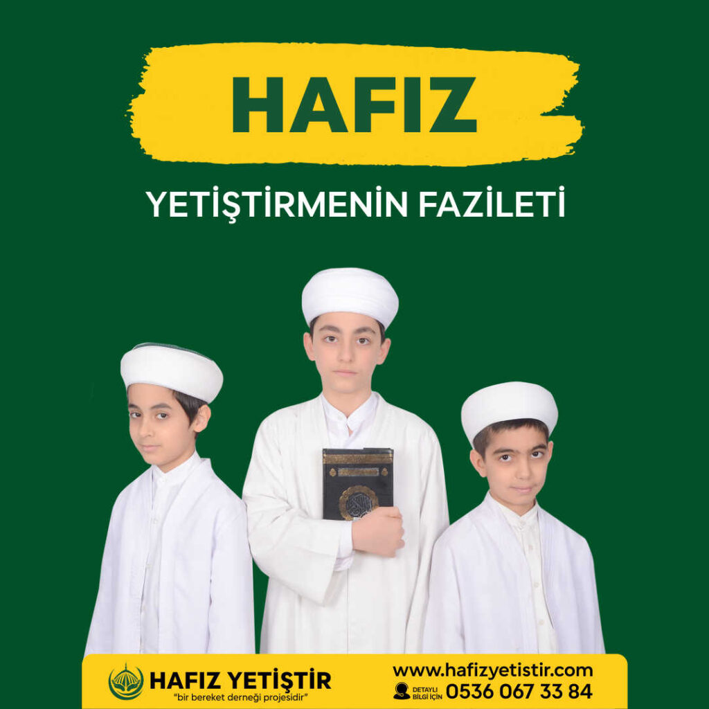 hafiz-yetistirmenin-fazileti